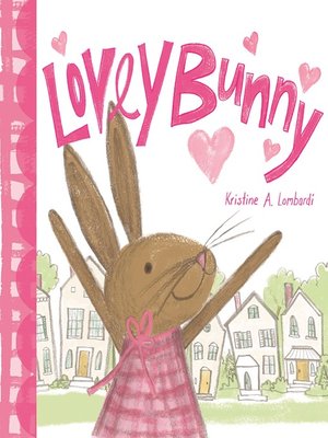 cover image of Lovey Bunny